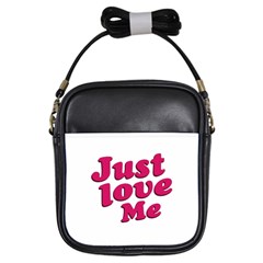 Just Love Me Text Typographic Quote Girl s Sling Bag by dflcprints