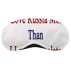 I Love Russia More Than I Love Chocolate Sleeping Mask by Supernova23