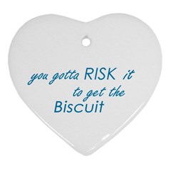 Risk It Heart Ornament by flaminggoats