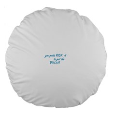 Risk It 18  Premium Flano Round Cushion  by flaminggoats