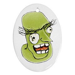 Mad Monster Man With Evil Expression Oval Ornament (two Sides) by dflcprints