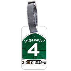 Hwy 4 Website Pic Cut 2 Page4 Luggage Tag (one Side) by tammystotesandtreasures