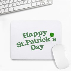 Happy St Patricks Text With Clover Graphic Small Mouse Pad (rectangle) by dflcprints