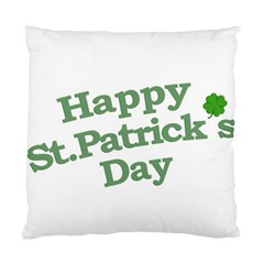 Happy St Patricks Text With Clover Graphic Cushion Case (single Sided)  by dflcprints