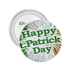 Happy St  Patricks Day Grunge Style Design 2 25  Button by dflcprints