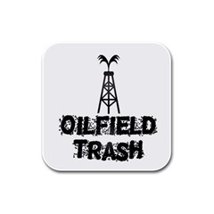 Oilfield Trash Drink Coasters 4 Pack (square) by oilfield