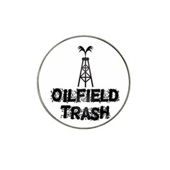 Oilfield Trash Golf Ball Marker (for Hat Clip) by oilfield