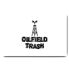 Oilfield Trash Large Door Mat by oilfield