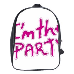 I Am The Party Typographic Design Quote School Bag (large) by dflcprints