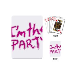 I Am The Party Typographic Design Quote Playing Cards (mini) by dflcprints