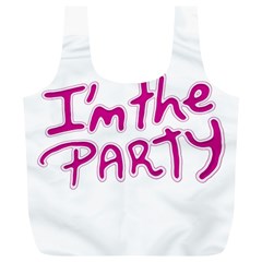 I Am The Party Typographic Design Quote Reusable Bag (xl) by dflcprints