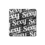 Sexy Text Typographic Pattern Magnet (Square) Front