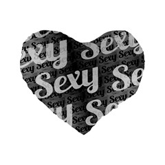 Sexy Text Typographic Pattern 16  Premium Heart Shape Cushion 