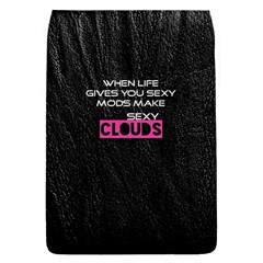 When Life Gives You Sexy Mods  Removable Flap Cover (large)