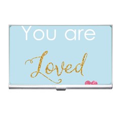 You Are Loved Business Card Holder