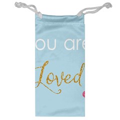 You Are Loved Jewelry Bag by Kathrinlegg