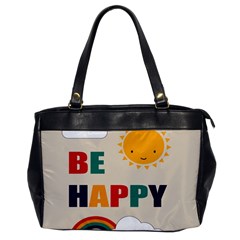 Be Happy Oversize Office Handbag (one Side) by Kathrinlegg