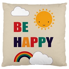 Be Happy Large Flano Cushion Case (one Side)