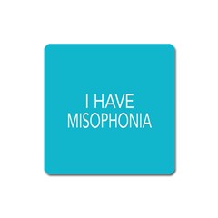 Misophonia Awareness Magnet (square) by MisophoniaAwareness