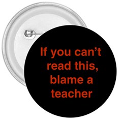 Blame A Teacher 3  Button