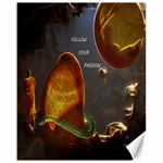 Follow your passion Canvas 16  x 20  (Unframed) 15.75 x19.29  Canvas - 1