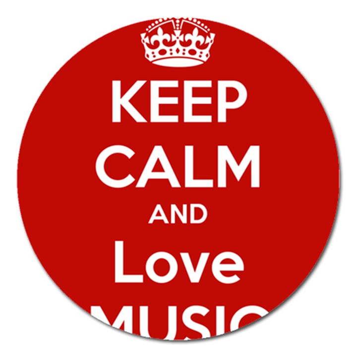 Keep Calm And Love Music 5739 Magnet 5  (Round)