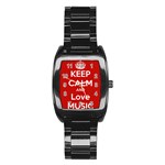 Keep Calm And Love Music 5739 Stainless Steel Barrel Watch Front