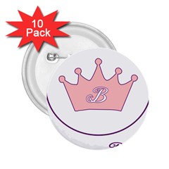 Princess Brenna2 Fw 2 25  Button (10 Pack) by brennastore