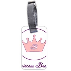 Princess Brenna2 Fw Luggage Tag (one Side) by brennastore