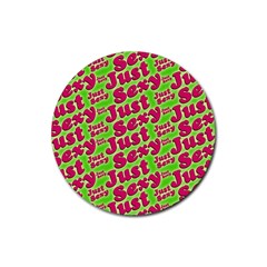 Just Sexy Quote Typographic Pattern Rubber Coaster (round) 