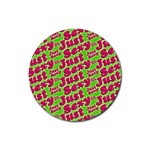 Just Sexy Quote Typographic Pattern Rubber Round Coaster (4 pack)  Front