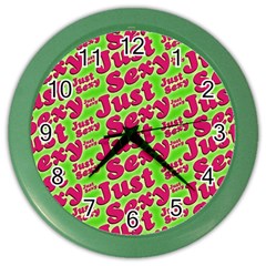 Just Sexy Quote Typographic Pattern Color Wall Clocks by dflcprints