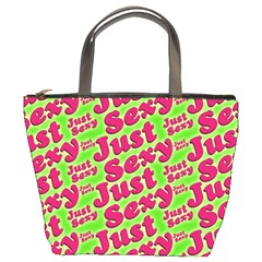 Just Sexy Quote Typographic Pattern Bucket Bags by dflcprints