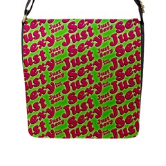 Just Sexy Quote Typographic Pattern Flap Messenger Bag (l)  by dflcprints