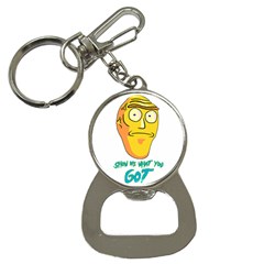 Show Me What You Got New Fresh Bottle Opener Key Chains