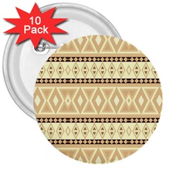 Fancy Tribal Border Pattern Beige 3  Buttons (10 Pack)  by ImpressiveMoments