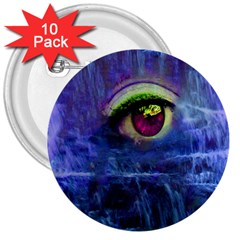 Waterfall Tears 3  Buttons (10 Pack)  by icarusismartdesigns