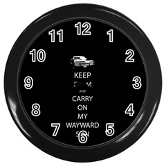 Keep Calm And Carry On My Wayward Son Wall Clocks (black) by TheFandomWard