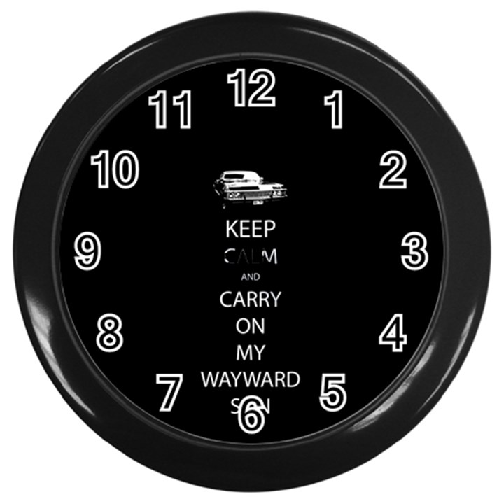 Keep Calm and Carry On My Wayward Son Wall Clocks (Black)