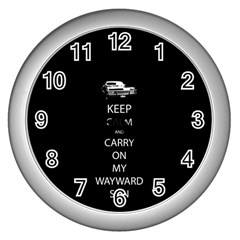 Keep Calm And Carry On My Wayward Son Wall Clocks (silver)  by TheFandomWard