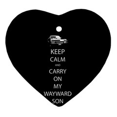 Keep Calm And Carry On My Wayward Son Heart Ornament (2 Sides) by TheFandomWard