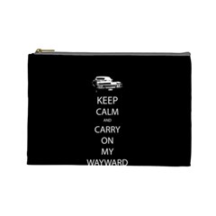 Keep Calm And Carry On My Wayward Son Cosmetic Bag (large)  by TheFandomWard