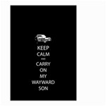 Keep Calm and Carry On My Wayward Son Small Garden Flag (Two Sides) Front