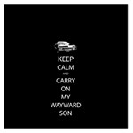 Keep Calm and Carry On My Wayward Son Large Satin Scarf (Square) Front