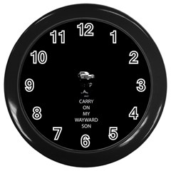 Keep Calm And Carry On My Wayward Son Wall Clocks (black) by TheFandomWard