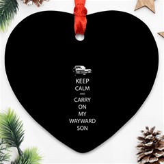 Keep Calm And Carry On My Wayward Son Heart Ornament (2 Sides) by TheFandomWard