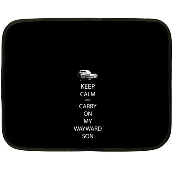 Keep Calm and Carry On My Wayward Son Fleece Blanket (Mini)