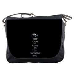 Keep Calm And Carry On My Wayward Son Messenger Bags by TheFandomWard