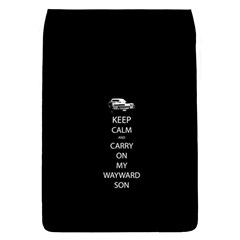 Keep Calm And Carry On My Wayward Son Flap Covers (l)  by TheFandomWard