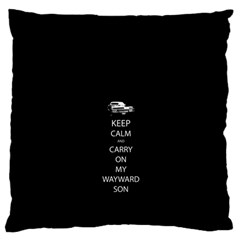 Keep Calm And Carry On My Wayward Son Standard Flano Cushion Cases (two Sides)  by TheFandomWard